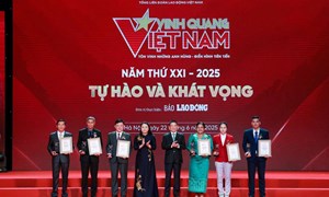 “Vinh quang Việt Nam” - Mọi người tốt, việc tốt đều xứng đáng được ngợi ca