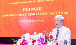 Công bố Quyết định thành lập 19 Ban, đơn vị Cơ quan Ủy ban Trung ương MTTQ Việt Nam