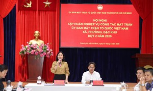 MTTQ Việt Nam TP.HCM: Tập huấn nghiệp vụ công tác Mặt trận (đợt 2) năm 2025