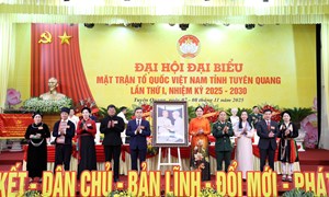 Mỗi cán bộ Mặt trận tỉnh Tuyên Quang phải thực sự sâu sát cơ sở, thường xuyên lắng nghe, thấu hiểu tâm tư nguyện vọng của Nhân dân