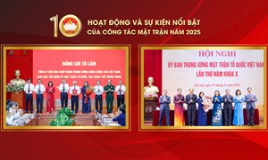 10 HOẠT ĐỘNG VÀ SỰ KIỆN NỔI BẬT CỦA CÔNG TÁC MẶT TRẬN NĂM 2025