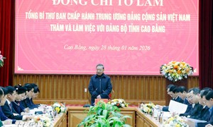 Tổng Bí thư: Cao Bằng sẽ biến lợi thế đặc thù thành động lực phát triển thực chất