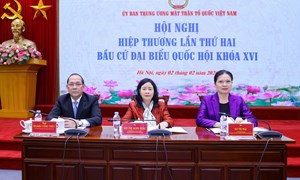Những nội dung trọng tâm cần triển khai sau Hội nghị hiệp thương lần thứ hai của Đoàn Chủ tịch Ủy ban Trung ương MTTQ Việt Nam