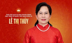 INFOGRAPHIC: Phó Chủ tịch Uỷ ban Trung ương MTTQ Việt Nam khóa XI Lê Thị Thủy