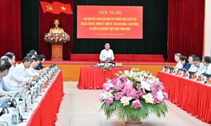 Thường trực Ban Bí thư Trần Cẩm Tú: Tập trung tháo gỡ điểm nghẽn về thể chế, không để phát sinh khoảng trống pháp lý