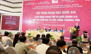 Cách mạng Tháng Tám và Quốc khánh 2/9: Giá trị thời đại và sức sống trường tồn