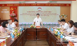 Lạng Sơn: Tổ công tác của Ban Thường trực Ủy ban MTTQ Việt Nam tỉnh làm việc với các phường