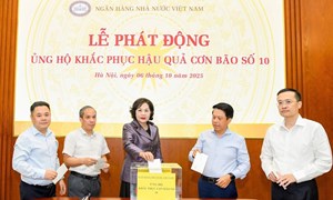 Ngân hàng Nhà nước Việt Nam và Bảo hiểm xã hội Việt Nam phát động ủng hộ đồng bào khắc phục thiệt hại do cơn bão số 10 