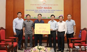 Lạng Sơn: Ủy ban MTTQ Việt Nam tỉnh tiếp nhận trên 2 tỷ đồng ủng hộ nhân dân bị thiệt hại do bão lũ gây ra
