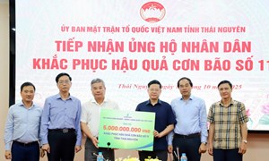 Thái Nguyên: Uỷ ban MTTQ Việt Nam tỉnh tiếp nhận nguồn lực ủng hộ khắc phục hậu quả bão số 11
