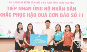 Uỷ ban MTTQ Việt Nam tỉnh Thái Nguyên tiếp nhận ủng hộ khắc phục hậu quả lũ lụt