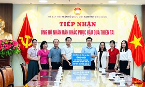 Hơn 48,8 tỷ đồng của nhân dân cả nước ủng hộ nhân dân tỉnh Cao Bằng khắc phục hậu quả thiên tai