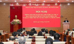 Đảng ủy MTTQ, các đoàn thể Trung ương thông báo kết quả Hội nghị Trung ương lần thứ 14