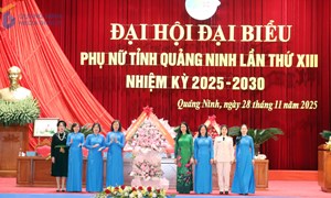 Đại hội đại biểu Phụ nữ tỉnh Quảng Ninh lần thứ XIII