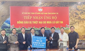 Quảng Trị: Ủy ban MTTQ Việt Nam tỉnh tiếp nhận hỗ trợ khắc phục hậu quả thiên tai