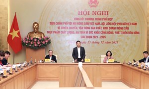 Hội nghị Tổng kết Chương trình phối hợp giữa Chính phủ với Hội Nông dân Việt Nam, Hội LHPN Việt Nam