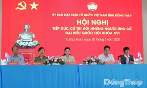 Đồng Tháp: Hội nghị tiếp xúc cử tri với người ứng cử đại biểu Quốc hội khóa XVI đơn vị bầu cử số 2