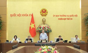 Khai mạc Phiên họp thứ 55 của Ủy ban Thường vụ Quốc hội