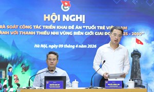 Hội nghị về Công tác triển khai Đề án “Tuổi trẻ Việt Nam đồng hành với thanh thiếu nhi vùng biên giới” giai đoạn 2025 - 2030