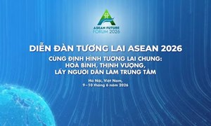 Diễn đàn Tương lai ASEAN: Đối thoại để hiện thực hóa khát vọng tầm nhìn 2045