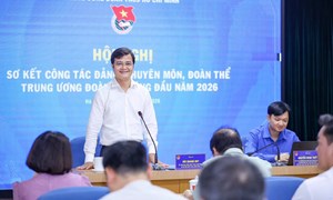 Trung ương Đoàn TNCS Hồ Chí Minh sơ kết công tác Đảng 6 tháng đầu năm 2026 