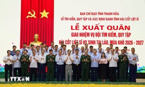 Thanh Hóa phấn đấu quy tập 130 hài cốt liệt sỹ tại Lào trong mùa khô 2026-2027