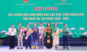Nghệ An: Hội nghị biểu dương điển hình nông dân sản xuất, kinh doanh giỏi giai đoạn 2020-2025