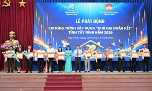 Tây Ninh: Ủy ban MTTQ Việt Nam tỉnh phát động Chương trình “Nhà Đại đoàn kết” tỉnh Tây Ninh năm 2026