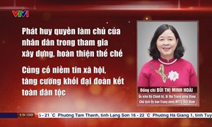 Phát huy quyền làm chủ của Nhân dân trong tham gia xây dựng và hoàn thiện thể chế, tăng cường khối đại đoàn kết toàn dân tộc