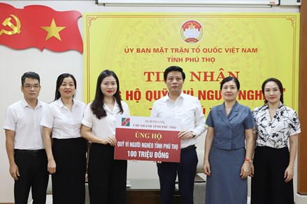 Ủy ban MTTQ tỉnh Phú Thọ tiếp nhận kinh phí ủng hộ Quỹ “Vì người nghèo” 