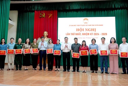 Ủy ban MTTQ Việt Nam tỉnh Tuyên Quang tổ chức Hội nghị lần thứ nhất, nhiệm kỳ 2024-2029