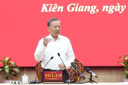 Phát biểu của Tổng Bí thư Tô Lâm tại buổi làm việc với Ban Thường vụ Tỉnh ủy Kiên Giang và Thường trực Tỉnh ủy An Giang 