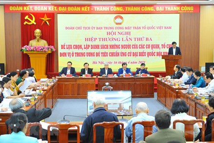 Xin ý kiến vào dự thảo nội dung Nghị quyết liên tịch Hướng dẫn quy trình hiệp thương, giới thiệu người ứng cử đại biểu Quốc hội khóa XVI, đại biểu HĐND các cấp