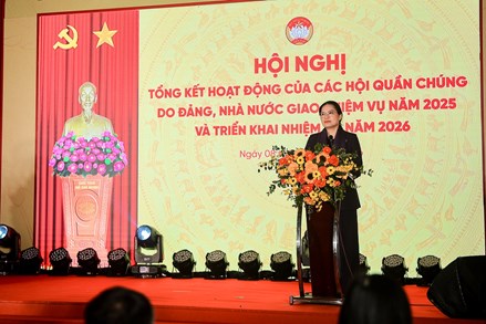 Hội nghị tổng kết hoạt động của các Hội quần chúng do Đảng, Nhà nước giao nhiệm vụ năm 2025 và triển khai nhiệm vụ năm 2026