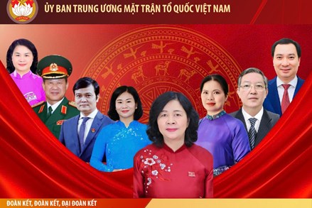 Chủ tịch và các vị Ủy viên Đoàn Chủ tịch Ủy ban Trung ương MTTQ Việt Nam ứng cử đại biểu Quốc hội khoá XVI