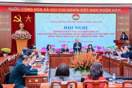 Hội nghị tập huấn kỹ năng vận động bầu cử cho người ứng cử đại biểu Quốc hội khóa XVI, đại biểu HĐND các cấp nhiệm kỳ 2026 - 2031