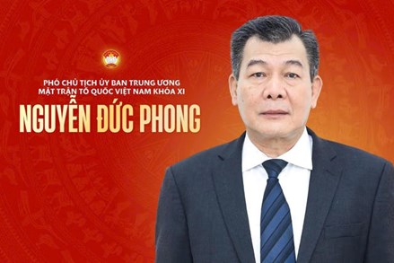 Infographic: Phó Chủ tịch Uỷ ban Trung ương MTTQ Việt Nam khóa XI Nguyễn Đức Phong