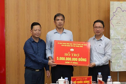 Ban Vận động Cứu trợ Trung ương - UBTƯ MTTQ Việt Nam phân bổ số tiền 5 tỷ đồng hỗ trợ tỉnh Lai Châu khắc phục hậu quả do mưa lũ gây ra
