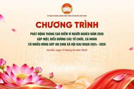 THÔNG TIN BÁO CHÍ: Chương trình “Đại đoàn kết - Lan tỏa tình dân tộc, nghĩa đồng bào”