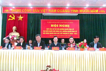 Lai Châu: Hội nghị Tiếp xúc cử tri vận động bầu cử giữa người ứng cử đại biểu Quốc hội khóa XVI và đại biểu HĐND các cấp tại xã Phong Thổ