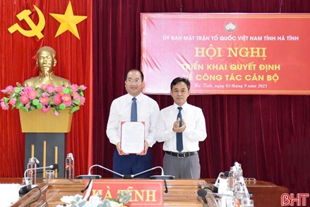 Điều động ông Nguyễn Thế Hoàn đến công tác tại Ủy ban MTTQ Việt Nam tỉnh Hà Tĩnh