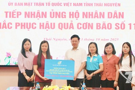 Uỷ ban MTTQ Việt Nam tỉnh Thái Nguyên tiếp nhận ủng hộ khắc phục hậu quả lũ lụt