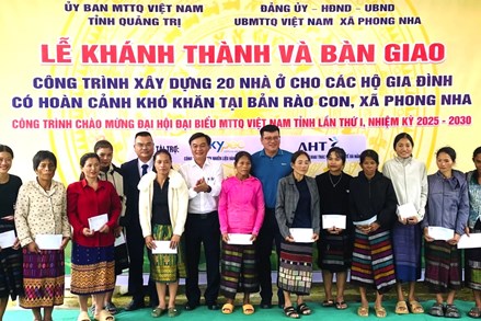 Quảng Trị: Khánh thành, bàn giao 20 nhà ở cho các gia đình hoàn cảnh khó khăn tại bản Rào Con