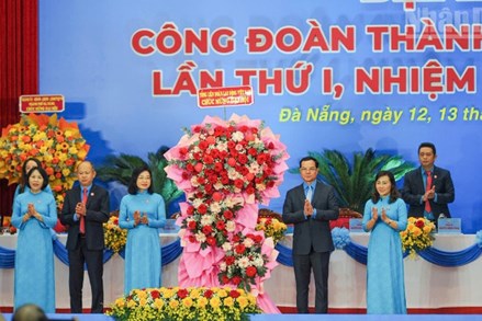 Đà Nẵng: Đại hội Công đoàn thành phố lần thứ I, nhiệm kỳ 2025-2030