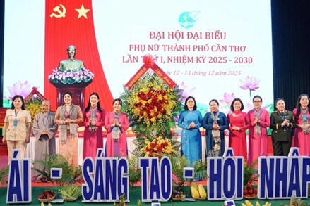 Cần Thơ: Đại hội đại biểu Phụ nữ thành phố lần thứ I, nhiệm kỳ 2025-2030 