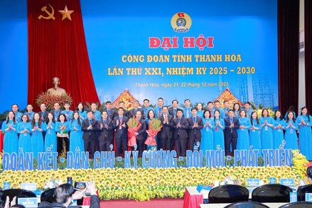 Thanh Hóa: Đại hội Công đoàn tỉnh lần thứ XXI, nhiệm kỳ 2025-2030