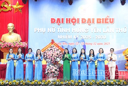 Đại hội đại biểu Phụ nữ tỉnh Hưng Yên lần thứ I, nhiệm kỳ 2025-2030