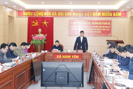 Hội đồng Bầu cử quốc gia giám sát, kiểm tra công tác bầu cử tại xã Hàm Yên, tỉnh Tuyên Quang ​