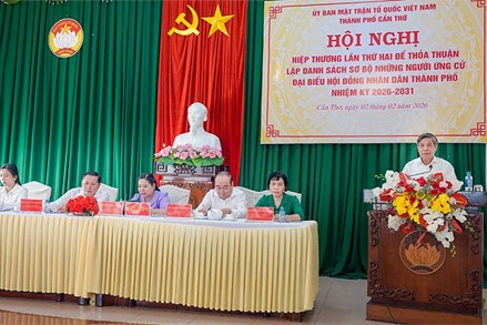 Cần Thơ: Ủy ban MTTQ Việt Nam thành phố tổ chức Hội nghị hiệp thương lần thứ 2 