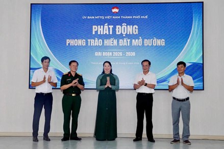 Thành phố Huế phát động Cuộc vận động “Hiến đất mở đường” giai đoạn 2026 - 2030